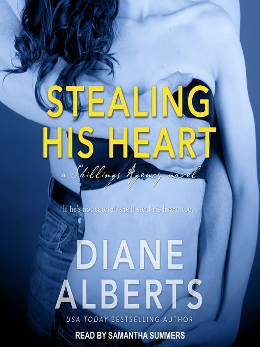 Title details for Stealing His Heart by Diane Alberts - Available